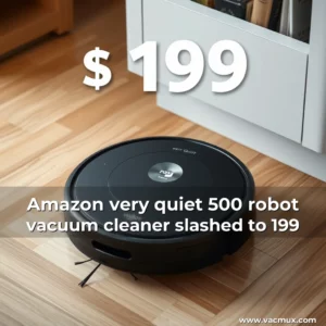 Artistic representation for Amazon very quiet 500 robot vacuum cleaner slashed to 199