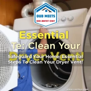 Artistic representation for Safeguard Your Home: Essential Steps To Clean Your Dryer Vent!