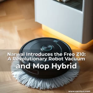 Artistic representation for Narwal Introduces the Freo Z10: A Revolutionary Robot Vacuum and Mop Hybrid