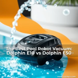 Artistic representation for The Best Pool Robot Vacuum: Dolphin E10 vs Dolphin E50